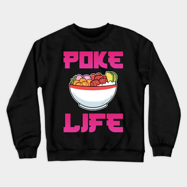 Hawaiian Sushi Poke Life Anime Fish Seafood Aloha Crewneck Sweatshirt by amango